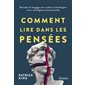 Comment lire dans les pensées