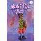 Mon monstre à moi Vol.1 Rencontre du troisième type
