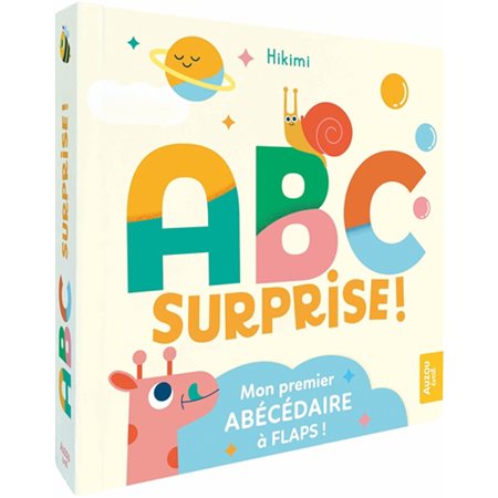 ABC surprise ! : mon premier abécédaire à flaps !