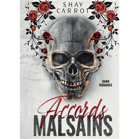 Accords Malsains (Dark Romance)