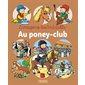 Au poney-club, L'imagerie des tout-petits