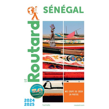 Le Routard: Sénégal : 2024-2025