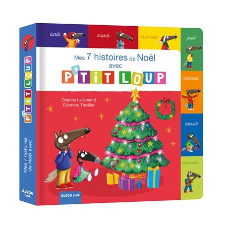 Mes 7 histoires de Noel avec P'tit Loup