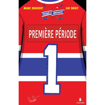 Première période, Tatouées hockey !