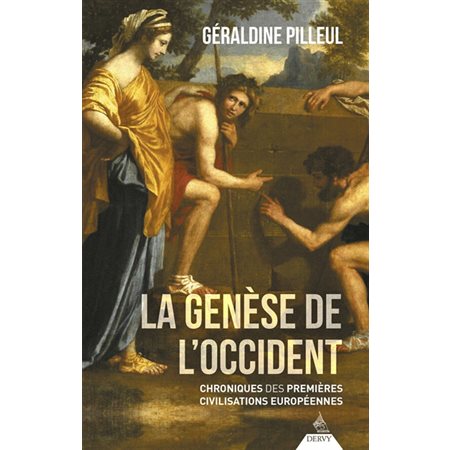 La genèse de l'Occident : chroniques des premières civilisations européennes, Lumières sur le monde ancien