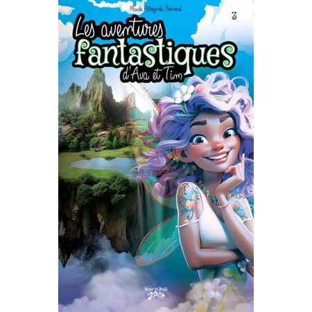 Les aventures fantastiques d'Ava et Tim, 3