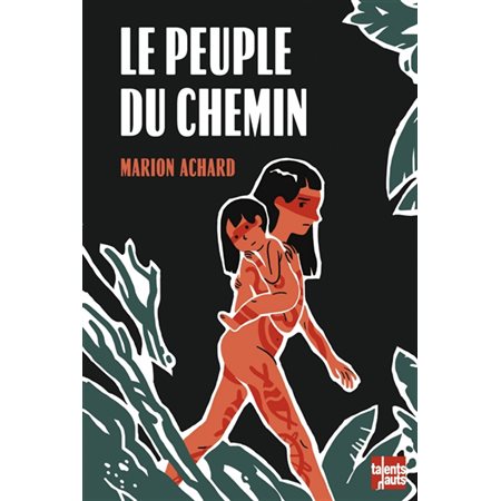 Le peuple du chemin