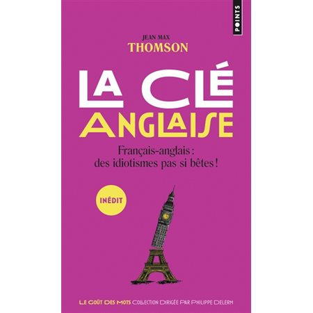 La clé anglaise : français-anglais :!