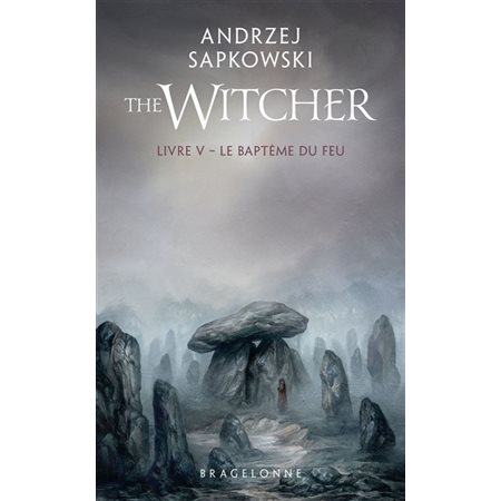 Le baptême du feu, the witcher vol. 5