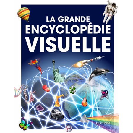 La Grande Encyclopédie visuelle