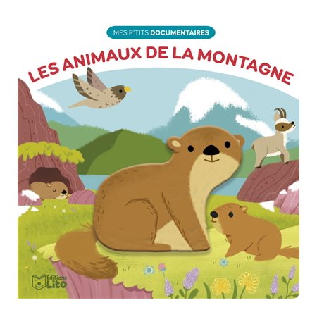 Les animaux de la montagne, Mes p'tits documentaires en relief