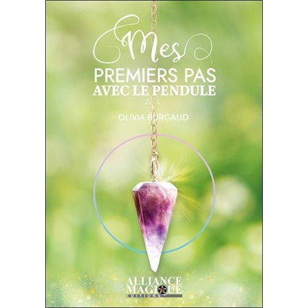 Mes premiers pas avec le pendule