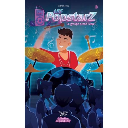 Le groupe prend l'eau !, Les Popstarz, 3