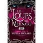 Les loups du millénaire, Vol. 5