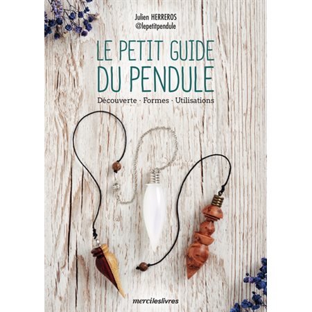 Le petit guide du pendule