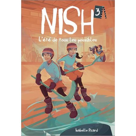 L'été de tous les possibles, Nish, 3