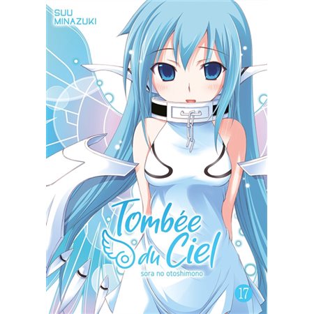 Tombée du ciel:  Sora no otoshimono vol. 17