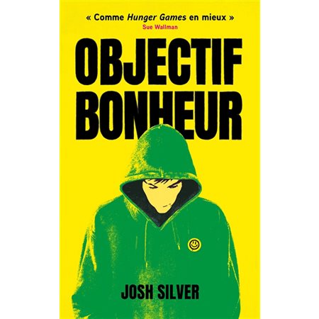 Objectif bonheur, Vol. 1