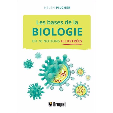 Les bases de la biologie