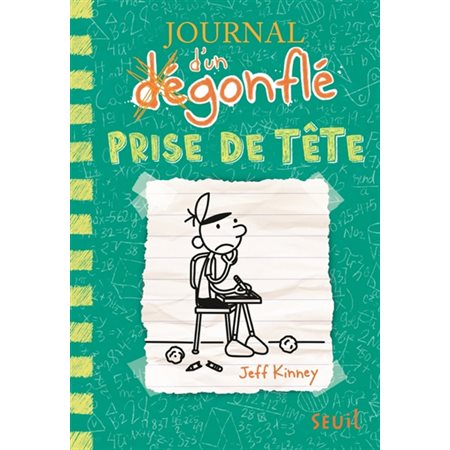 Prise de tête, Journal d'un dégonflé, 18