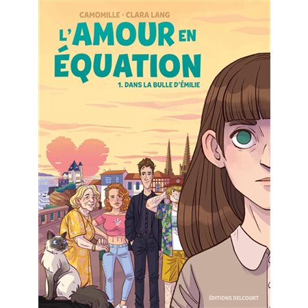 Dans la bulle d'Emilie, L'amour en équation, 1