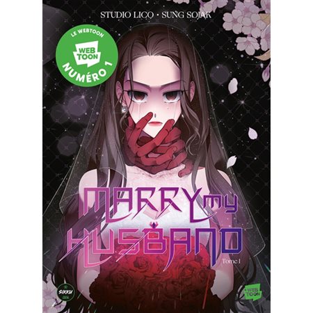 Marry my husband, Vol. 1