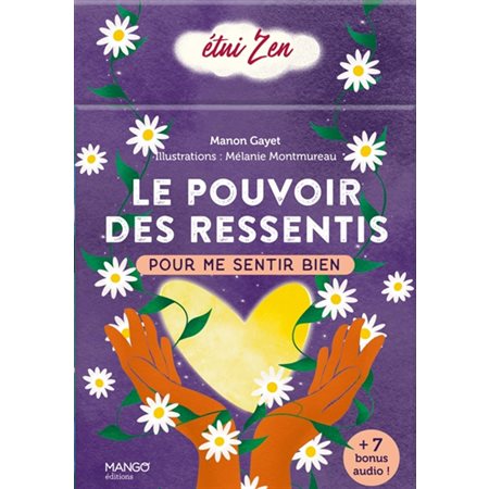 Le pouvoir des ressentis pour me sentir bien, Etui zen