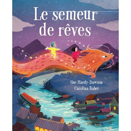 Le semeur de rêves