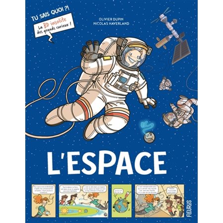 L'espace, Tu sais quoi ?!