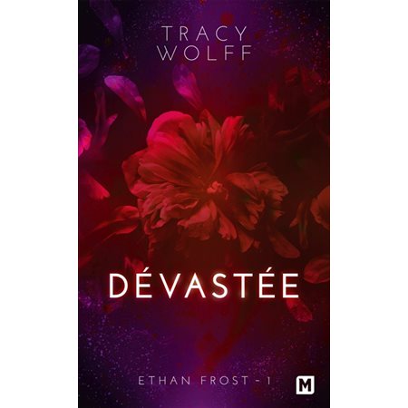 Dévastée, Ethan Frost, 1