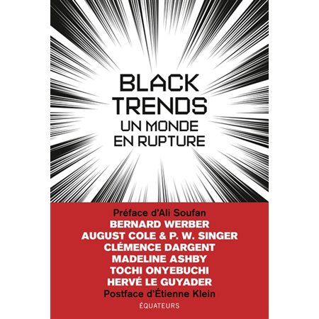 Black trends : un monde en rupture