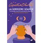 La dernière séance , dont une nouvelle inedite