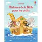 Histoire de la Bible pour les petits