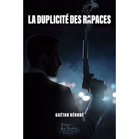 La Duplicité des rapaces