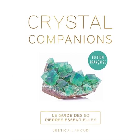 Crystal companions