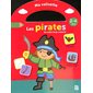 Les pirates : je colle et je colorie : 2-4 ans, Ma valisette