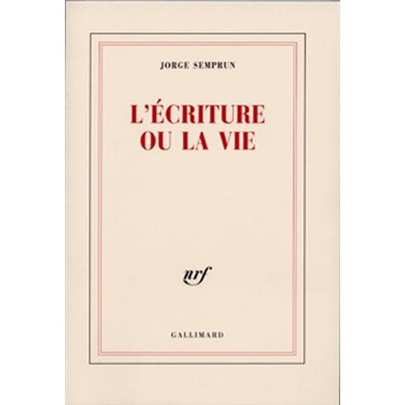 L'écriture ou la vie