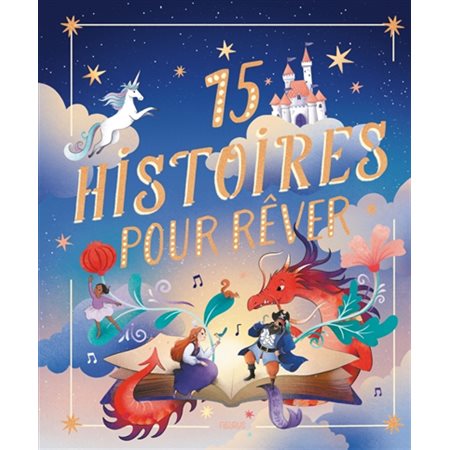 15 histoires pour rêver, Farandole d'histoires