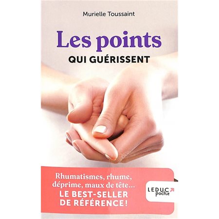 Les points qui guérissent