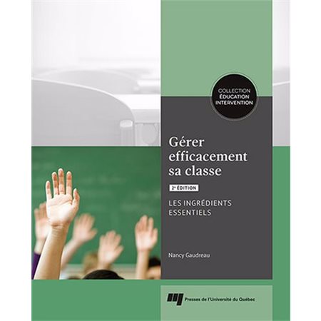 Gérer efficacement sa classe : Les ingrédients essentiels, Intervention