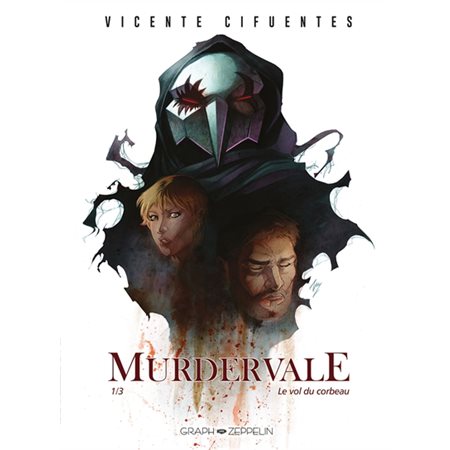 Le vol du corbeau, Murdervale, 1