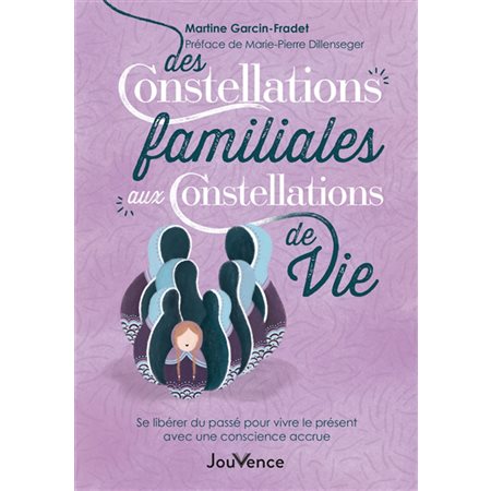 Des constellations familiales aux constellations de vie