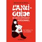 L'anti-guide de développement personnel