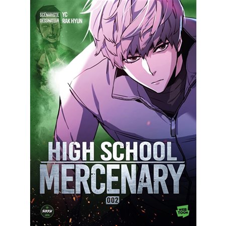 High school mercenary, Vol. 2