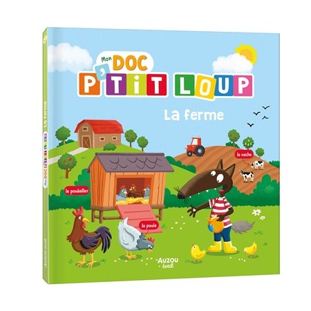 La ferme, Mon doc P'tit Loup