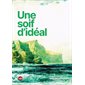 Une soif d'idéal