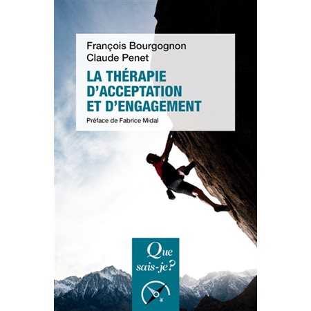 La thérapie d'acceptation et d'engagement,