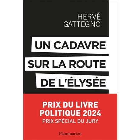 Un cadavre sur la route de l'Elysée