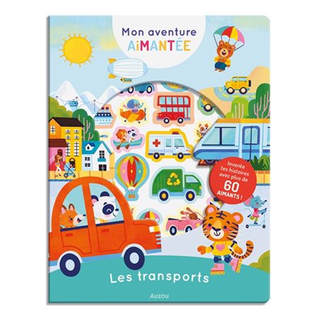 Les transports , Mon aventure aimantée