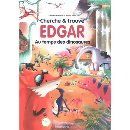 Cherche & trouve Edgar au temps des dinosaures